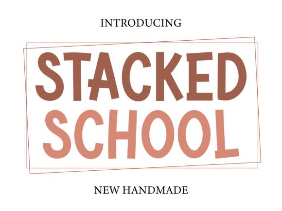 Boost Your Campaign with Stacked School Font