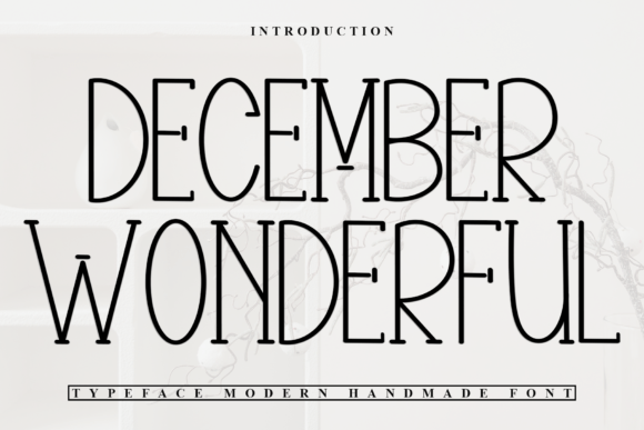 December Wonderful: A Font for Elegant Editorial Design