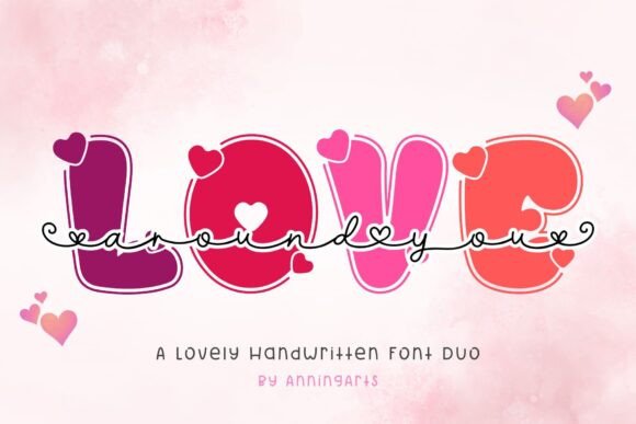 Love Around You: A Charming Display Font