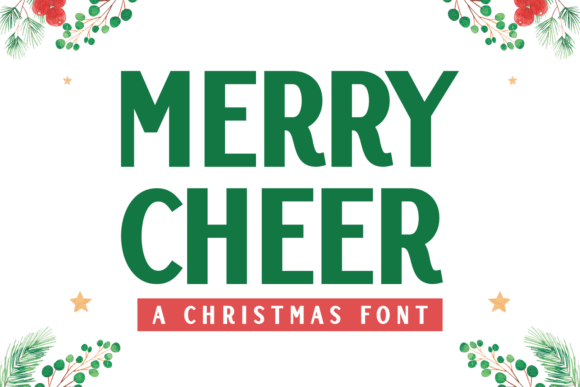 Merry Cheer: A Joyful Display Font for Engaging Visuals