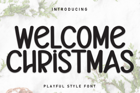 Welcome Chritsmas: A Whimsical Handwritten Display Font